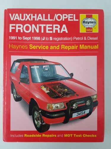 Vauxhall Opel Frontera Haynes Manual 1991 to 1998 (J to S reg) Petrol & Diesel - Picture 1 of 12