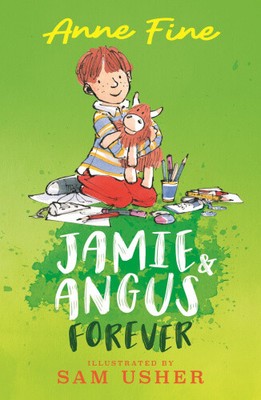 Jamie and Angus Forever by Fine, Anne