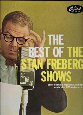 Stan Freberg Featuring Daws Butler And June Foray And Peter Leeds With The Ju...
