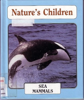 Dolphins and Whales (Nature's Children)