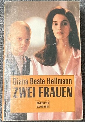 Hellmann, Diana Beate - Zwei Frauen (Buch)