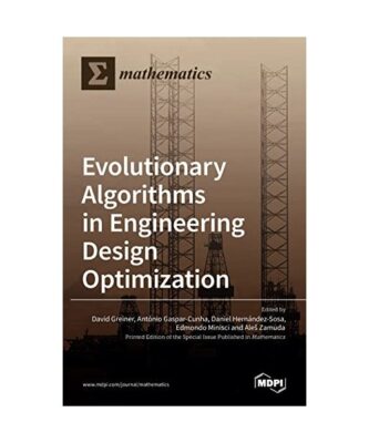 Evolutionary Algorithms in Engineering Design Optimization
