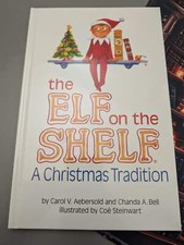 The Elf on the Shelf: A Christmas Tradition BOY (NO ELF) Carol V. Aebersold