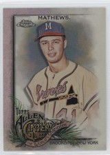 2022 Topps Allen & Ginter Chrome Refractor Eddie Mathews #243 HOF 0b7