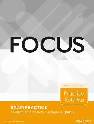 Focus Exam Practice: Pearson Tests of English General Level 1 (A2) | Englisch