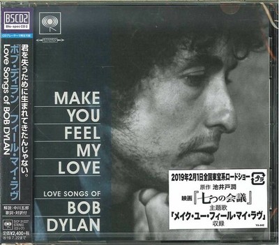 Bob Dylan Make You Feel My Love: Love Songs Of with Bonus Track Japan CD 18tr
