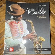 Kenneth S. Saladin Anatomy Physiology Unity Of Form Function 10th Loose Leaf