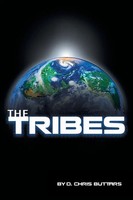The Tribes D. Chris Buttars Taschenbuch Kartoniert / Broschiert Englisch 2014