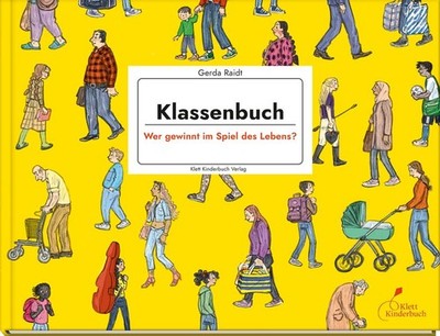 Klassenbuch - Wer gewinnt im Spiel des Lebens? | Gerda Raidt | deutsch
