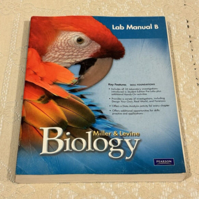 Miller & Levine Biology Laboratory Manual B: Skill Foundations - 2009 PB Pearson