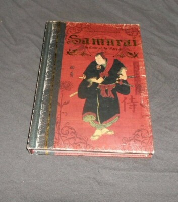 ''SAMURAI:THE CODE OF THE WARRIOR'' (2006) HB BOOK - HISTORY OF JAPAN & SAMURAI