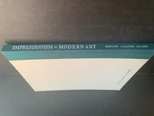Impressionism to Modern Art, 2 April - 14 May ,2011 Hardcover