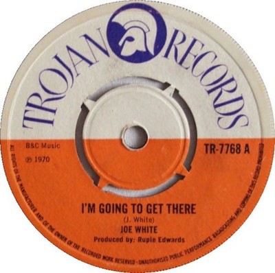 Joe White - I'm Going To Get There / Kinky Funky Reggae, 7'', (Vinyl)