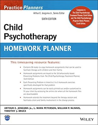Child Psychotherapy Homework Planner by Arthur E. Jongsma, Jr. 9781119981619