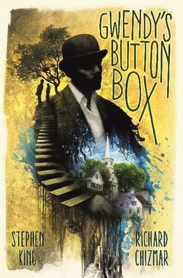 Gwendy's Button Box Stephen King