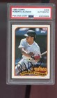 1989 Topps #206 Roberto Alomar AUTO SIGNED Autograph Card PSA/DNA Baseball COA