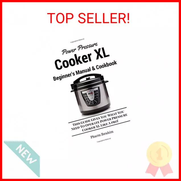 Power Pressure Cooker XL - Step by step instructions 