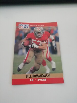 Bill Romanowski San Francisco 49ers Pick your Card NFL Trading Card