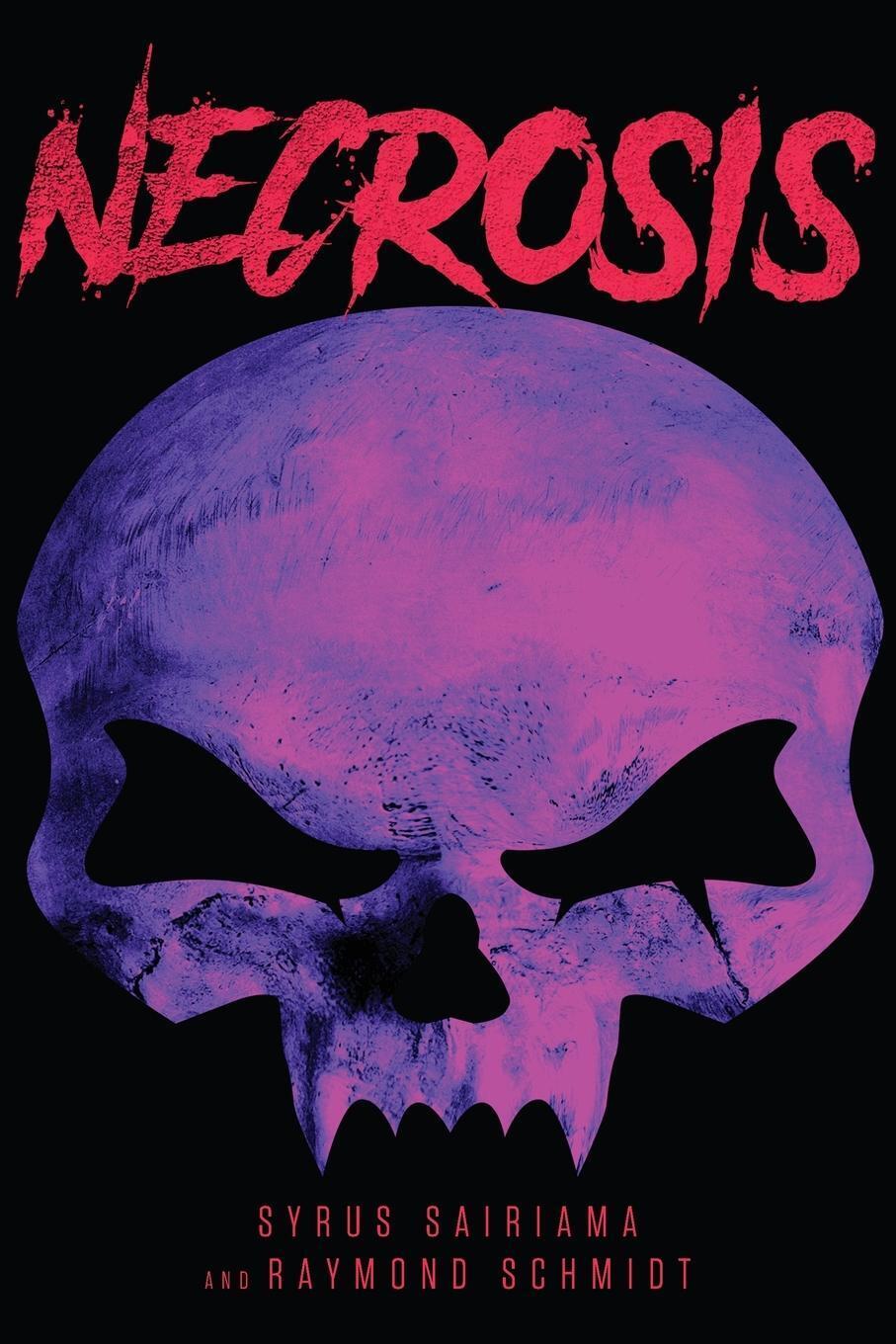 Necrosis | Syrus Sairiama (u. A.) | Taschenbuch | Paperback | Englisch