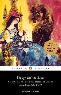 Beauty and the Beast: Classic Tale- 9780143111696, Maria Editor Tatar, paperback