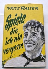 Fritz Walter signiert 1955 Spiele die ich nie vergesse Copress Verlag