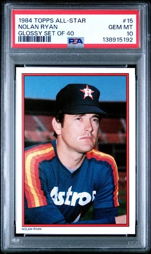 1984 Topps All-Star Glossy #15 Nolan Ryan PSA 10 GEM MINT Tough! Pop 11!