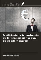 Emmanuel Teitey | AnáLisis De La Importancia De La FinanciacióN Global De...