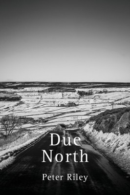 Riley - Due North - New paperback or softback - 51 - X555z