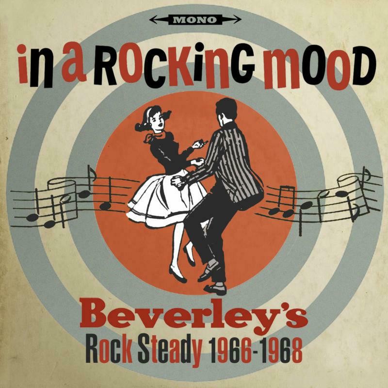 Various Artists In A Rocking Mood - Ska Rock Steady and Reggay From Bevereley's
