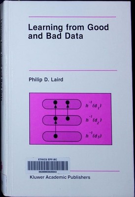 Learning from good and bad data. The international series in engineering and com