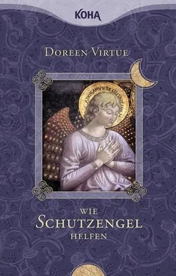 Wie Schutzengel helfen | Doreen Virtue | Taschenbuch | 156 S. | Deutsch | 2008