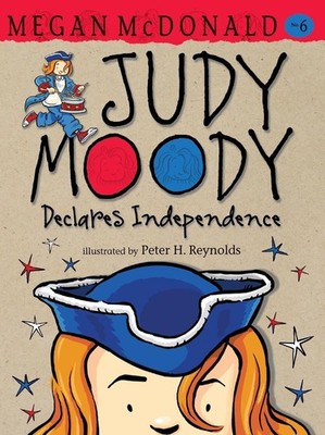 Judy Moody Declares Independence by Megan McDonald (English) Hardcover Book