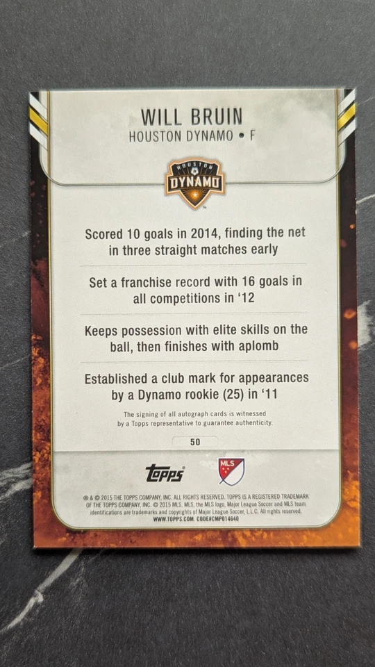2015 Topps MLS Apex Autograph #50 Will Bruin Dynamo - Image 4 of 4
