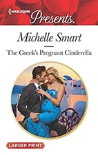 The Greek's Pregnant Cinderella Mass Market Paperbound Michelle S