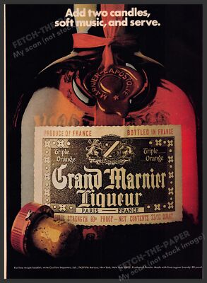 Grand Mariner Liqueur 1970s Print Ad 1976 ''Add two candles, soft music & serve''