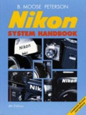 Nikon System Handbook by Peterson, B.