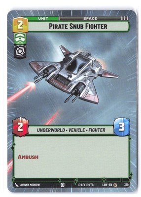 Pirate Snub Fighter (Hyperspace) 399 NM A Lawless Time