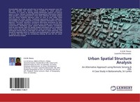 Urban Spatial Structure Analysis Lasantha Manawadu