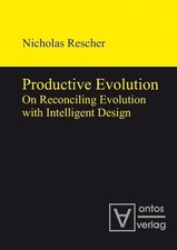 Productive Evolution : On Reconciling Evoluti...