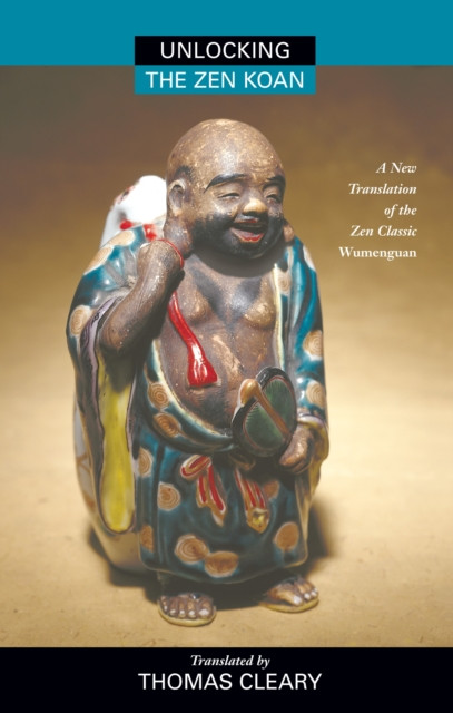 Unlocking the Zen Koan (Paperback Book)