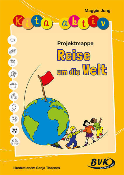 Thumbnail - Kita Aktiv: Projektmappe Reise Um Die Welt | Maggie Jung | 2011 |