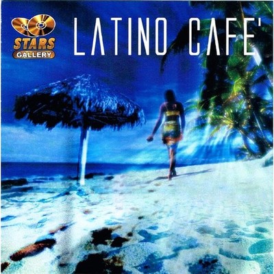 Los Latinos - Latino Cafe', Stars Gallery, 2xCD