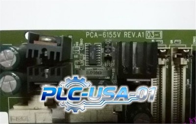 1PCS Used Advantech PCA-6155V Board REV.A1 PCA6155V  Fast shipping