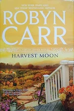 Harvest Moon (Virgin River, Book 15) - Hardcover, by Carr Robyn - Good b