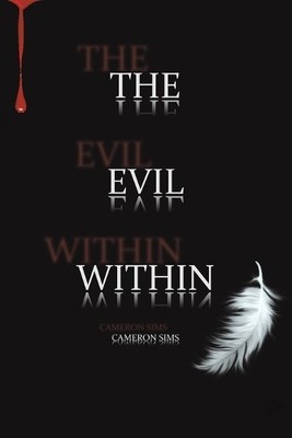 Cameron Sims The Evil Within (Paperback) (UK IMPORT)