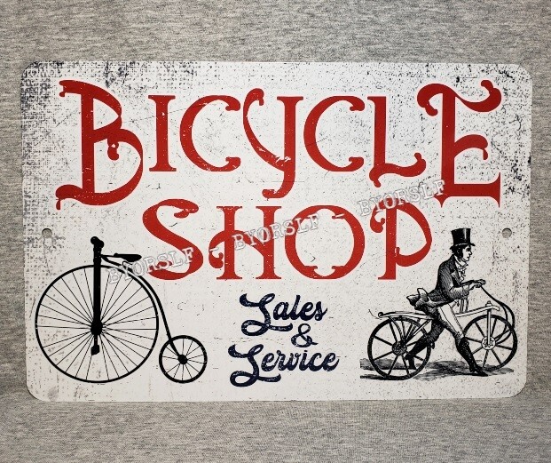 Metal Sign BICYCLE SHOP bike bikes high wheel vintage style antique