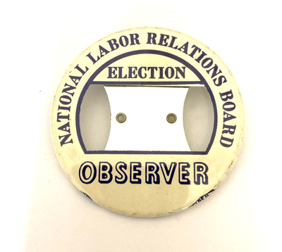 Vintage Nat'l Labor Relations Election Observer (B2)