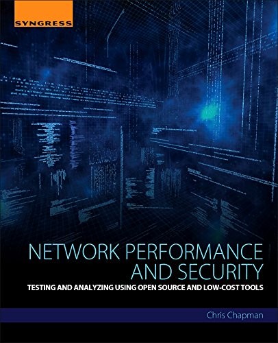 Network Performance and Security: Testing and A, Chapman,#
