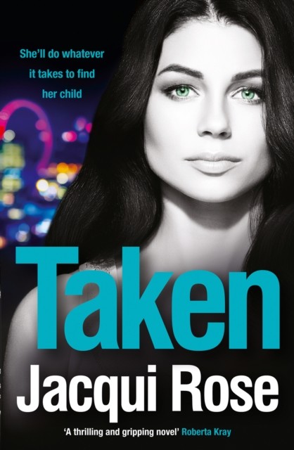 Taken by Jacqui Rose (Paperback Book)