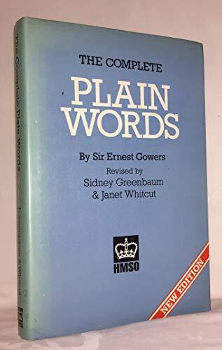 The Complete Plain Words (HMSO Hardback) By Sir Ernest Gowers, S